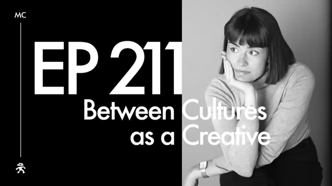 EP 211: Between Cultures
